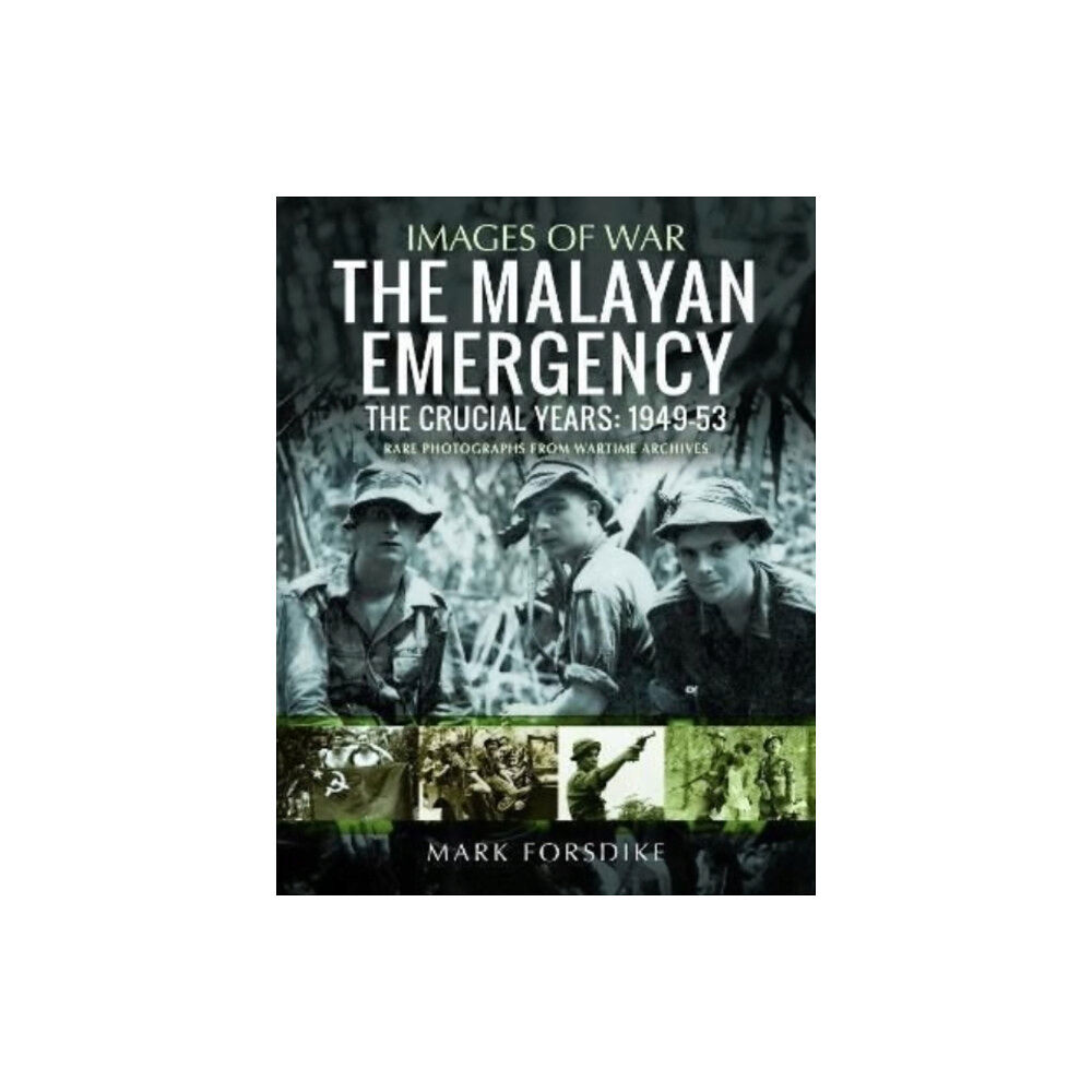 Pen & Sword Books Ltd The Malayan Emergency (häftad, eng)