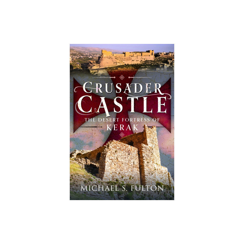 Pen & Sword Books Ltd Crusader Castle (inbunden, eng)