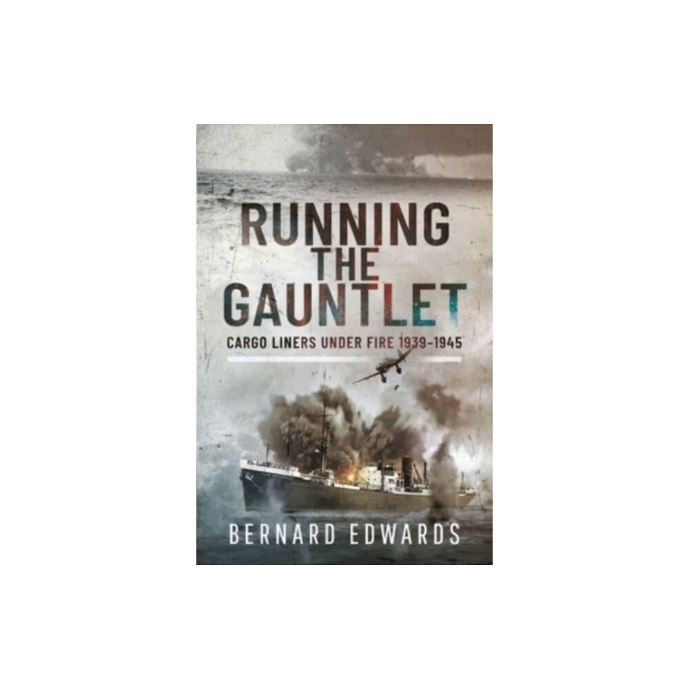 Pen & Sword Books Ltd Running the Gauntlet (inbunden, eng)