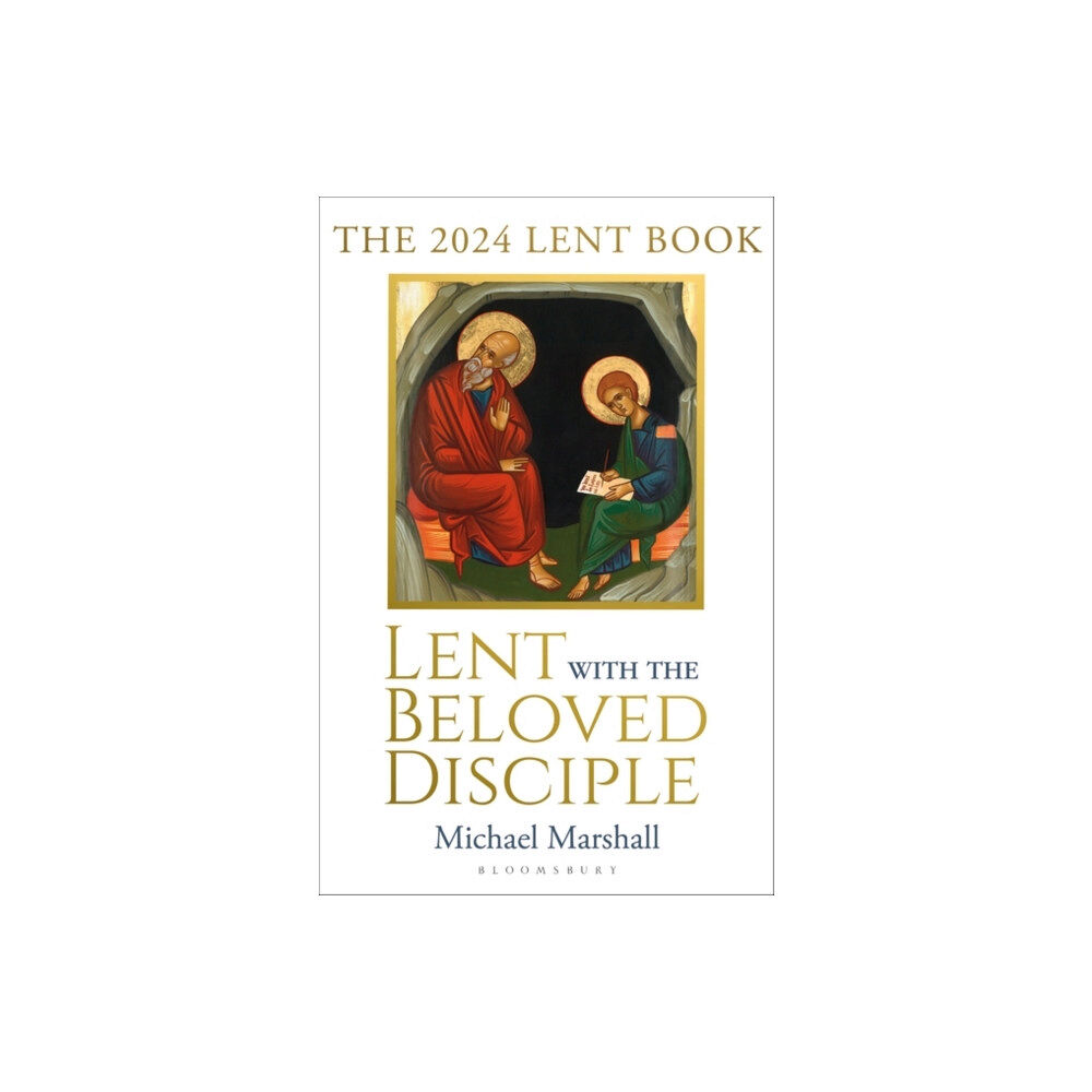 Bloomsbury Publishing PLC Lent with the Beloved Disciple (häftad, eng)