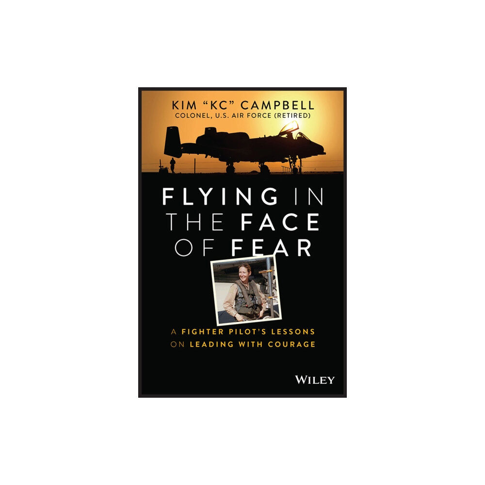 John Wiley & Sons Inc Flying in the Face of Fear (inbunden, eng)