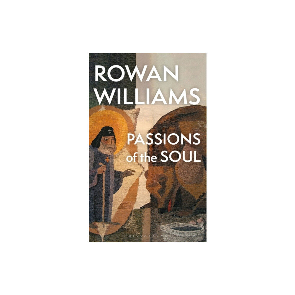 Bloomsbury Publishing PLC Passions of the Soul (häftad, eng)