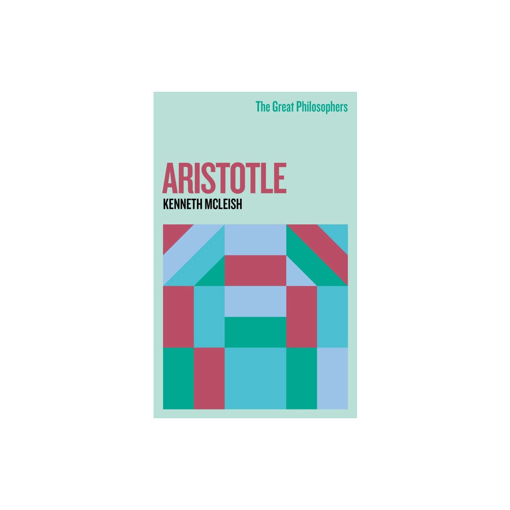 Orion Publishing Co The Great Philosophers: Aristotle (häftad, eng)