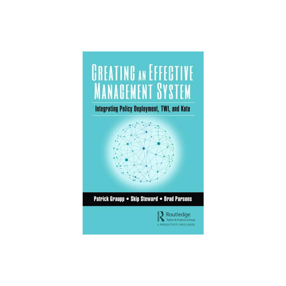 Taylor & francis ltd Creating an Effective Management System (häftad, eng)