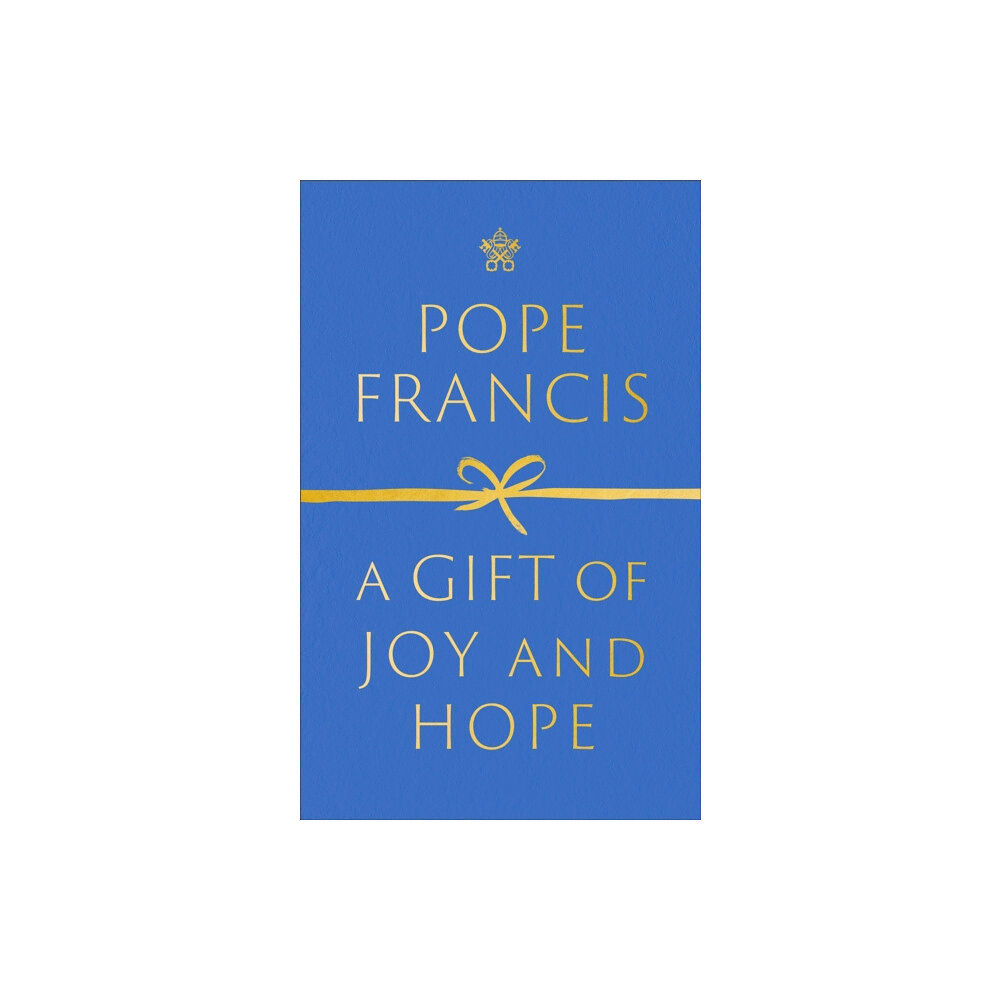 Hodder & Stoughton A Gift of Joy and Hope (inbunden, eng)