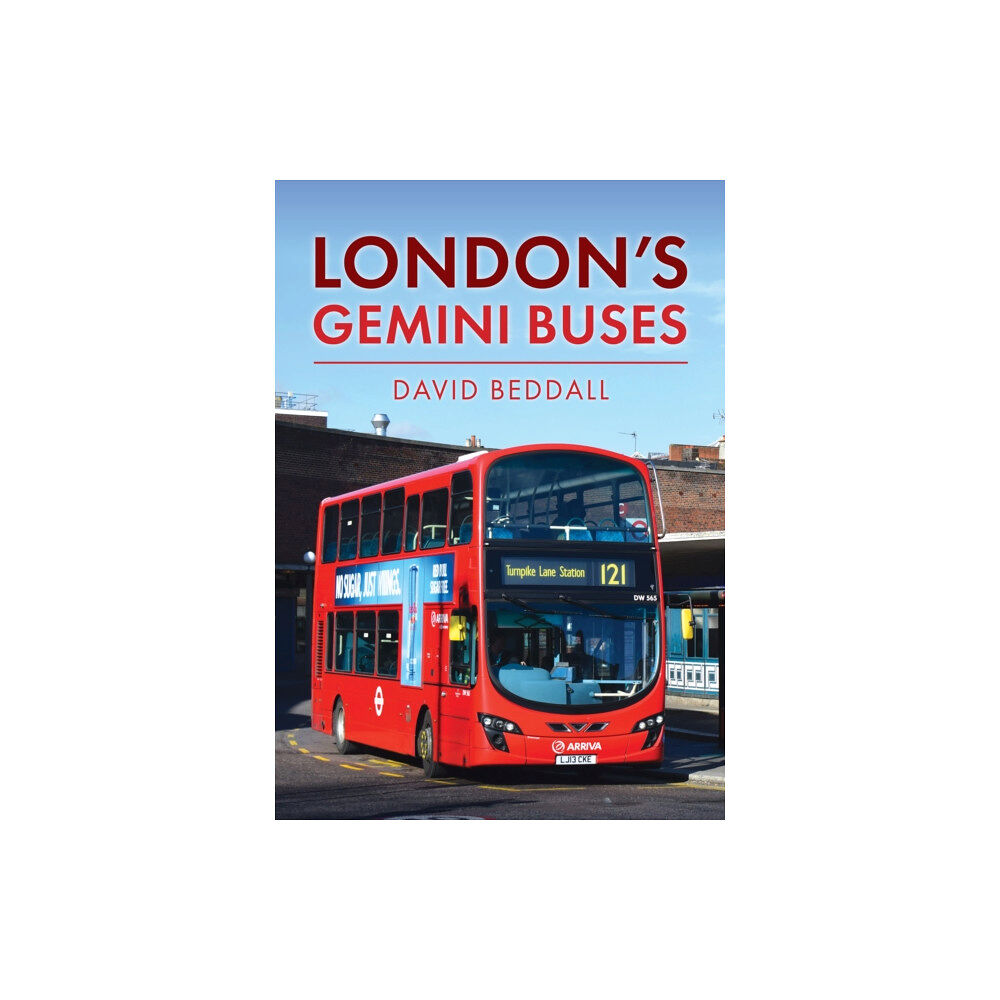 Amberley Publishing London's Gemini Buses (häftad, eng)