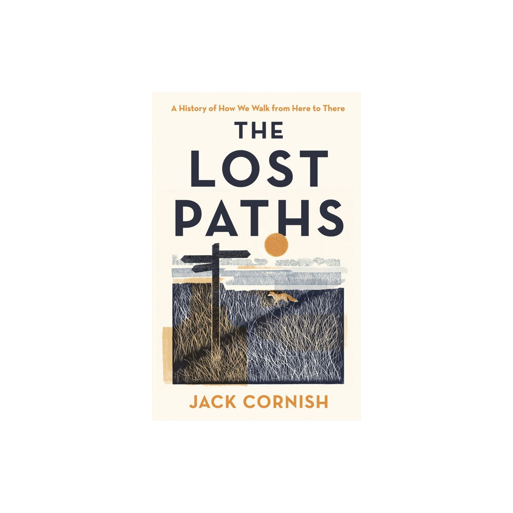 Penguin books ltd The Lost Paths (inbunden, eng)