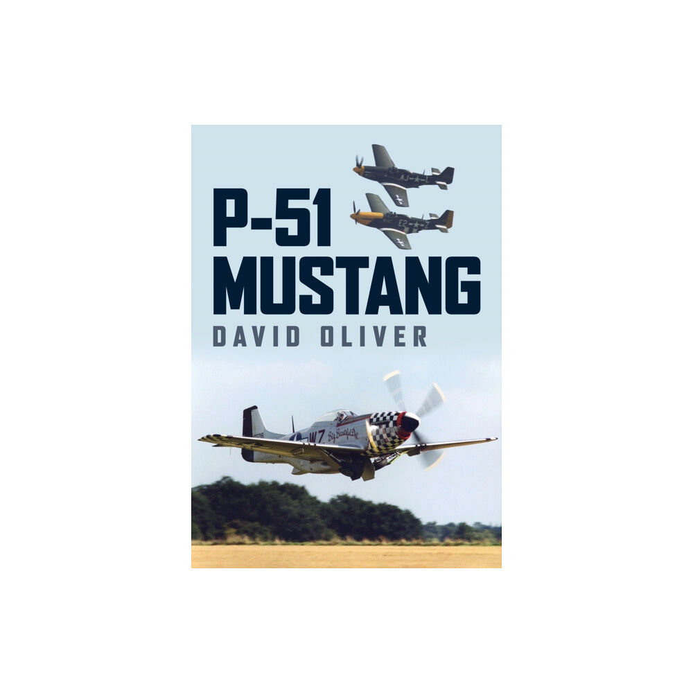 Amberley Publishing P-51 Mustang (häftad, eng)