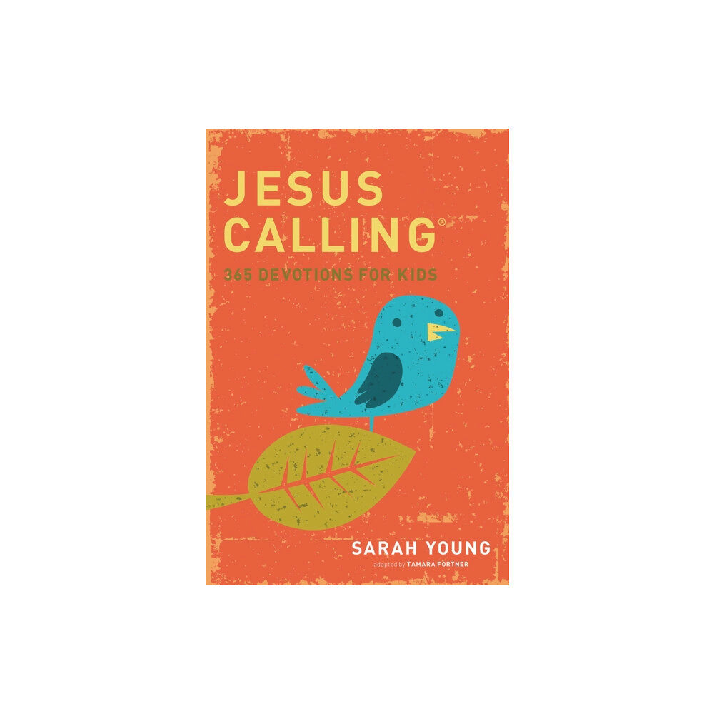 Tommy Nelson Jesus Calling: 365 Devotions For Kids (inbunden, eng)