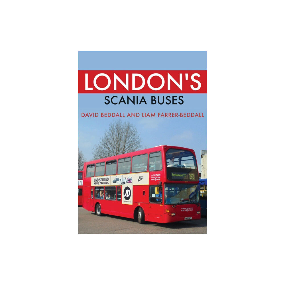 Amberley Publishing London's Scania Buses (häftad, eng)