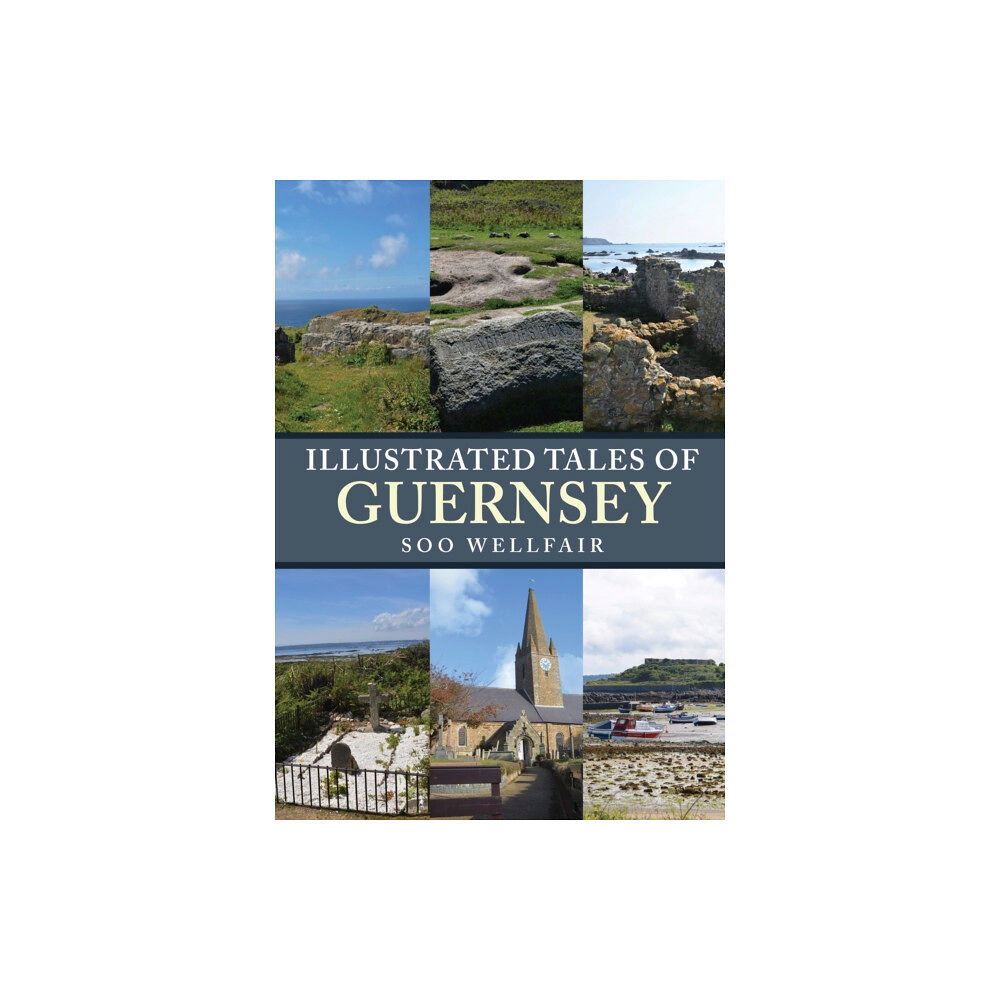 Amberley Publishing Illustrated Tales of Guernsey (häftad, eng)