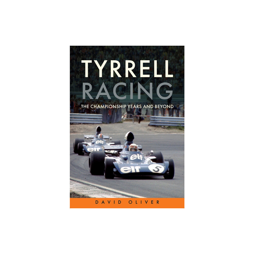 Amberley Publishing Tyrrell Racing (häftad, eng)