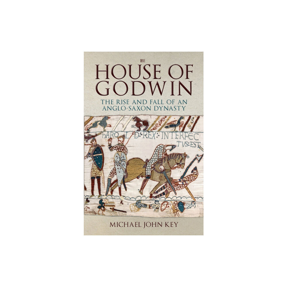 Amberley Publishing The House of Godwin (häftad, eng)