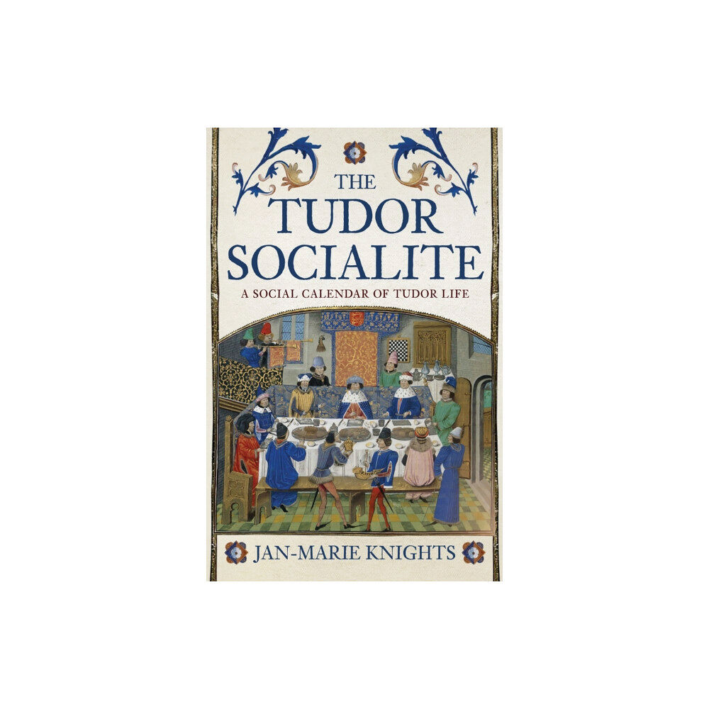 Amberley Publishing The Tudor Socialite (häftad, eng)