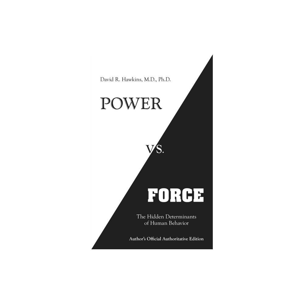 Hay House Inc Power vs. Force (häftad, eng)