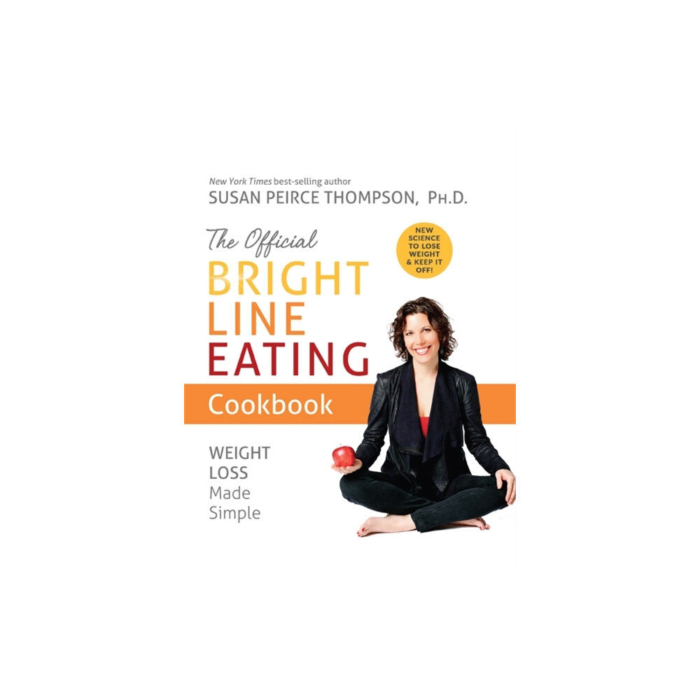 Hay House Inc The Official Bright Line Eating Cookbook (häftad, eng)