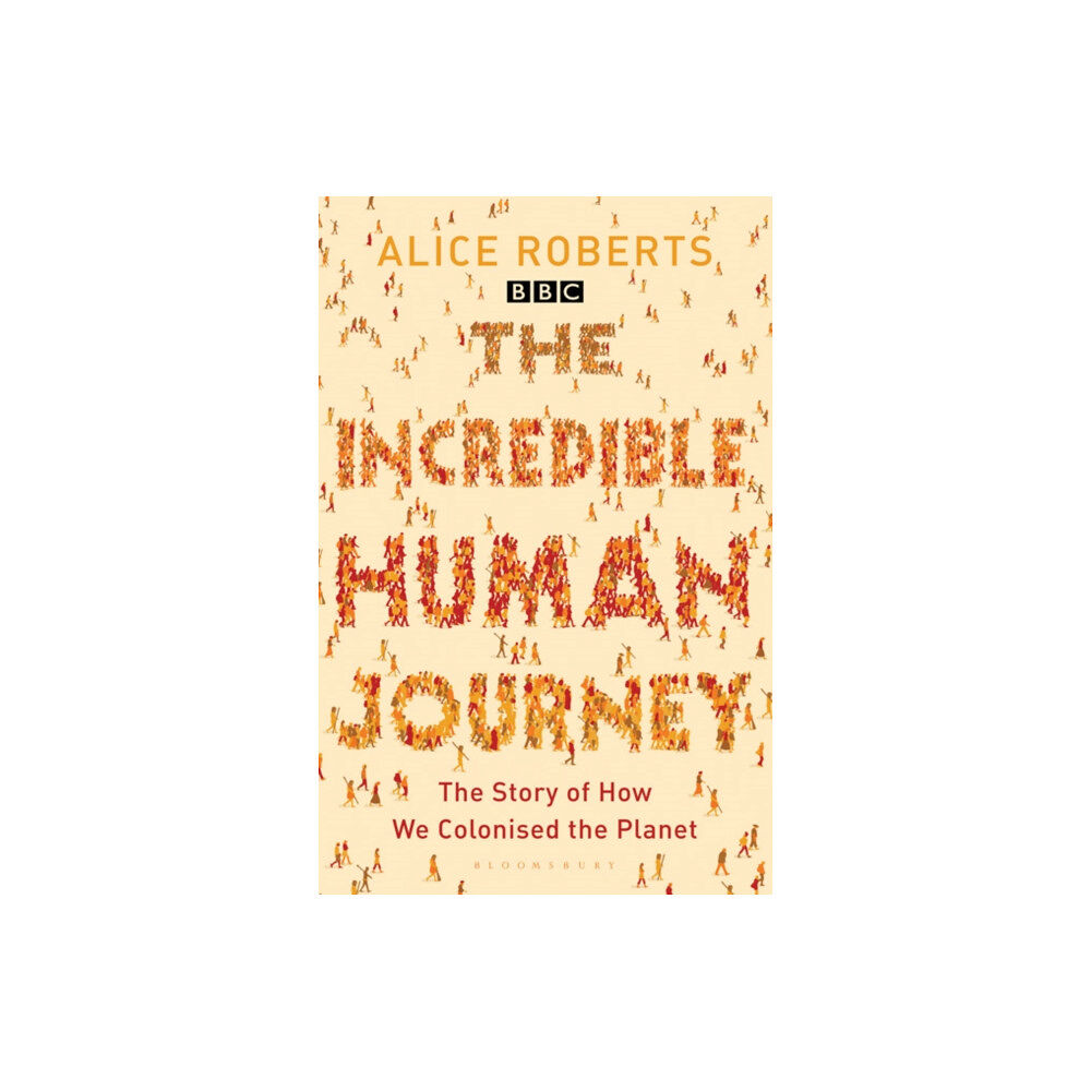 Bloomsbury Publishing PLC The Incredible Human Journey (häftad, eng)