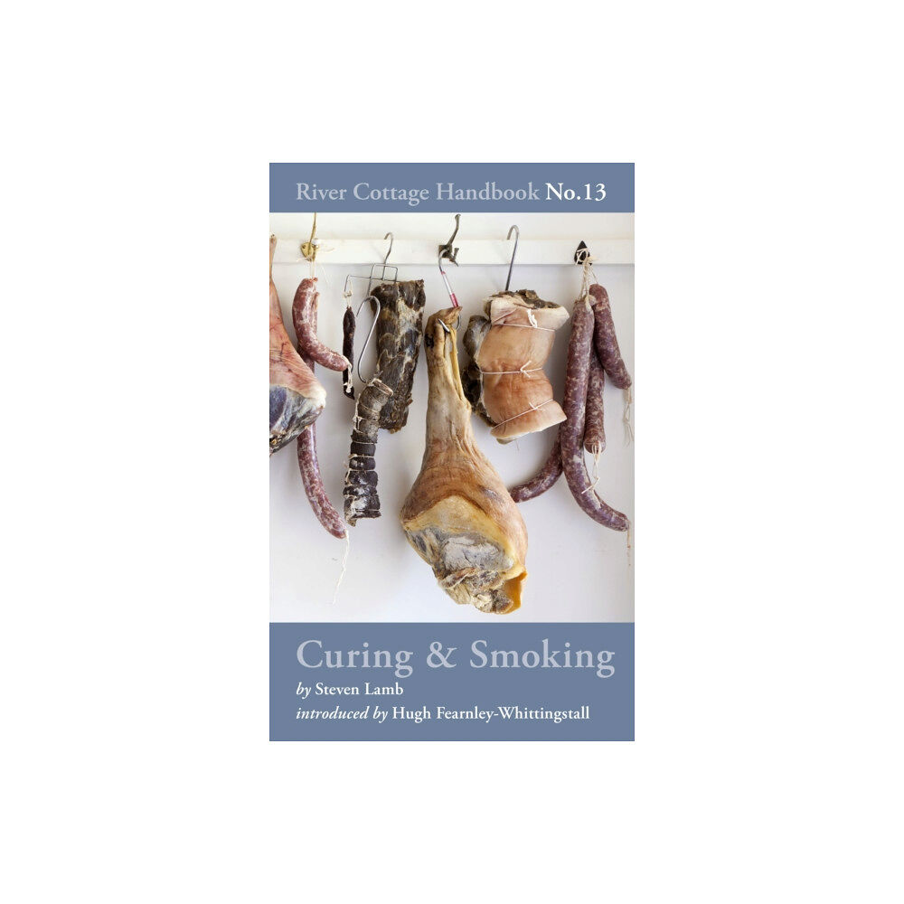 Bloomsbury Publishing PLC Curing & Smoking (inbunden, eng)