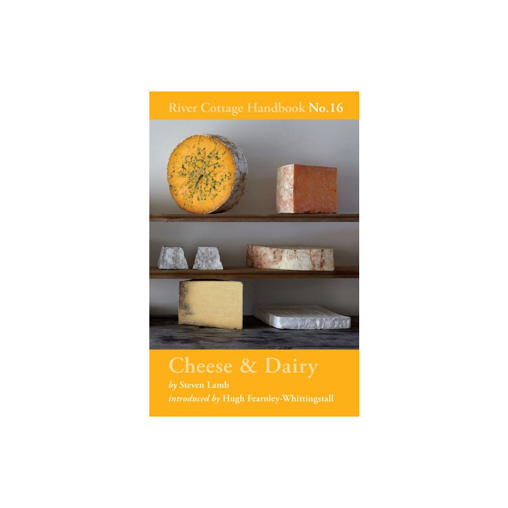Bloomsbury Publishing PLC Cheese & Dairy (inbunden, eng)