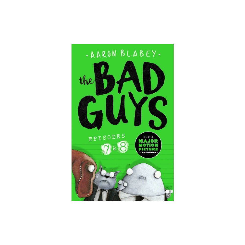 Scholastic The Bad Guys: Episode 7&8 (häftad, eng)