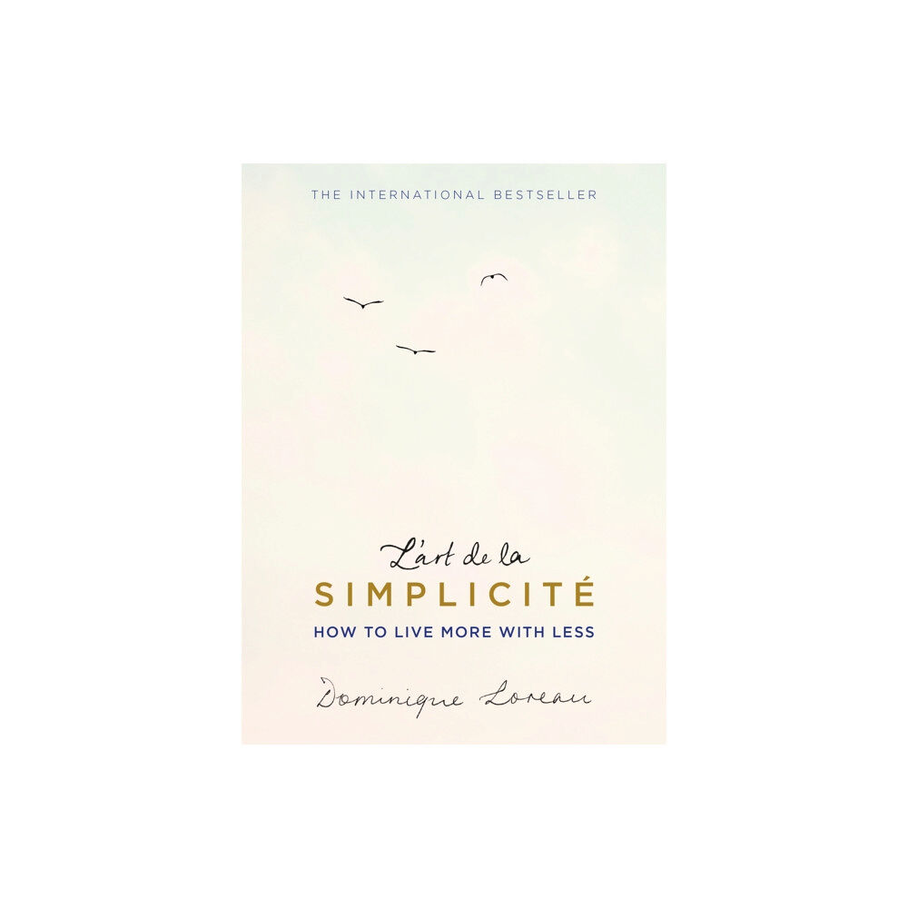 Orion Publishing Co L'art de la Simplicite (The English Edition) (häftad, eng)