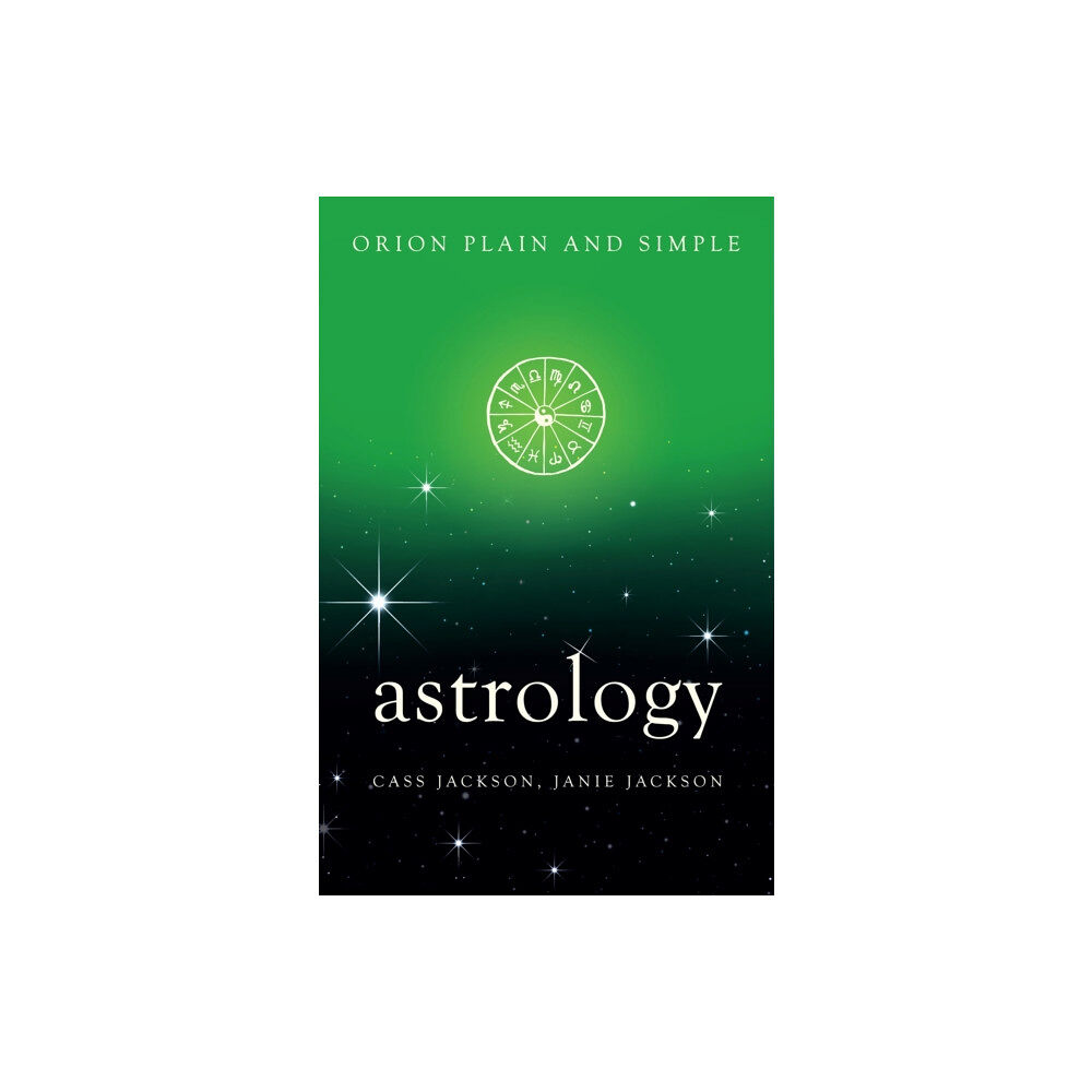 Orion Publishing Co Astrology, Orion Plain and Simple (häftad, eng)