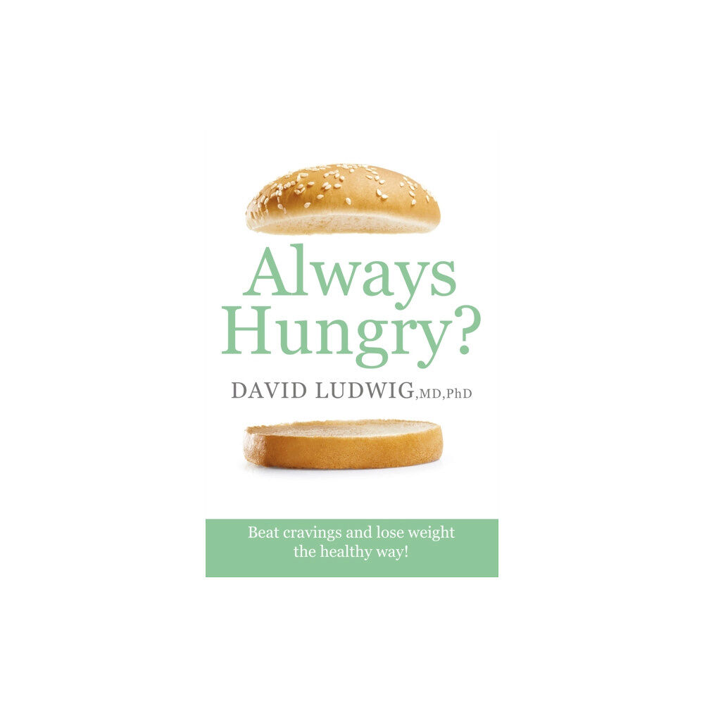 Orion Publishing Co Always Hungry? (häftad, eng)