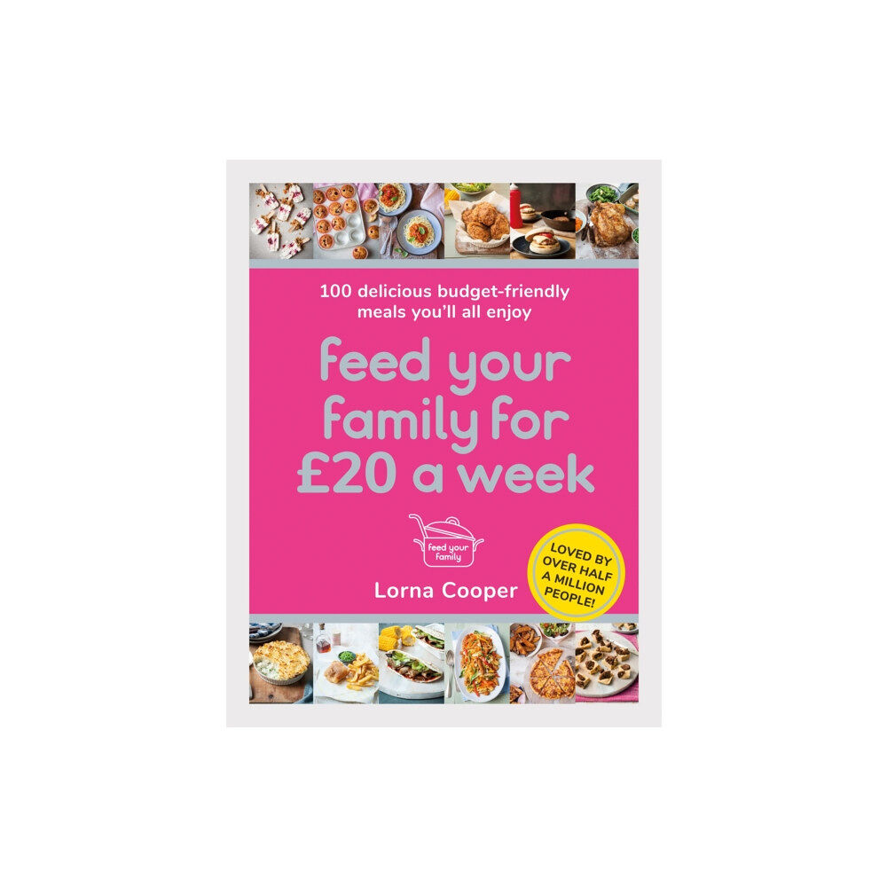 Orion Publishing Co Feed Your Family For £20 a Week (häftad, eng)