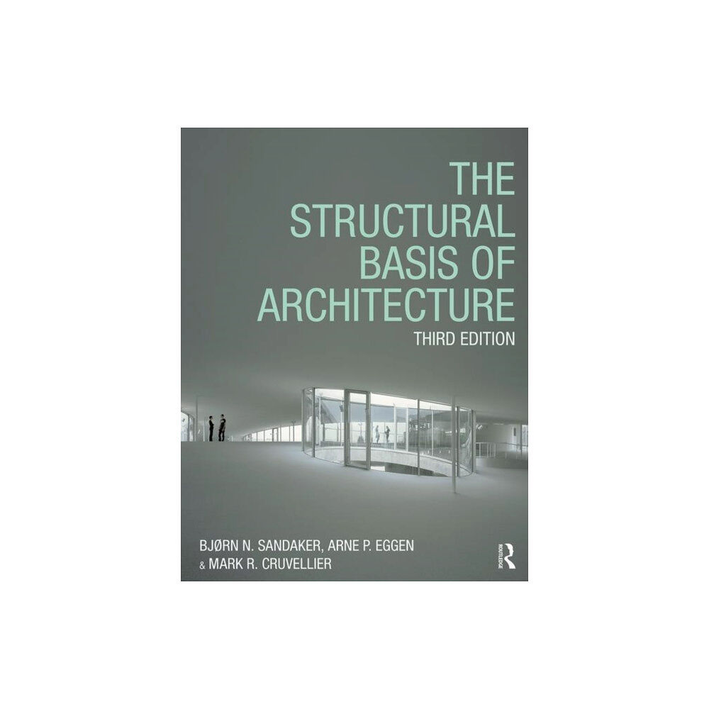 Taylor & francis ltd The Structural Basis of Architecture (häftad, eng)