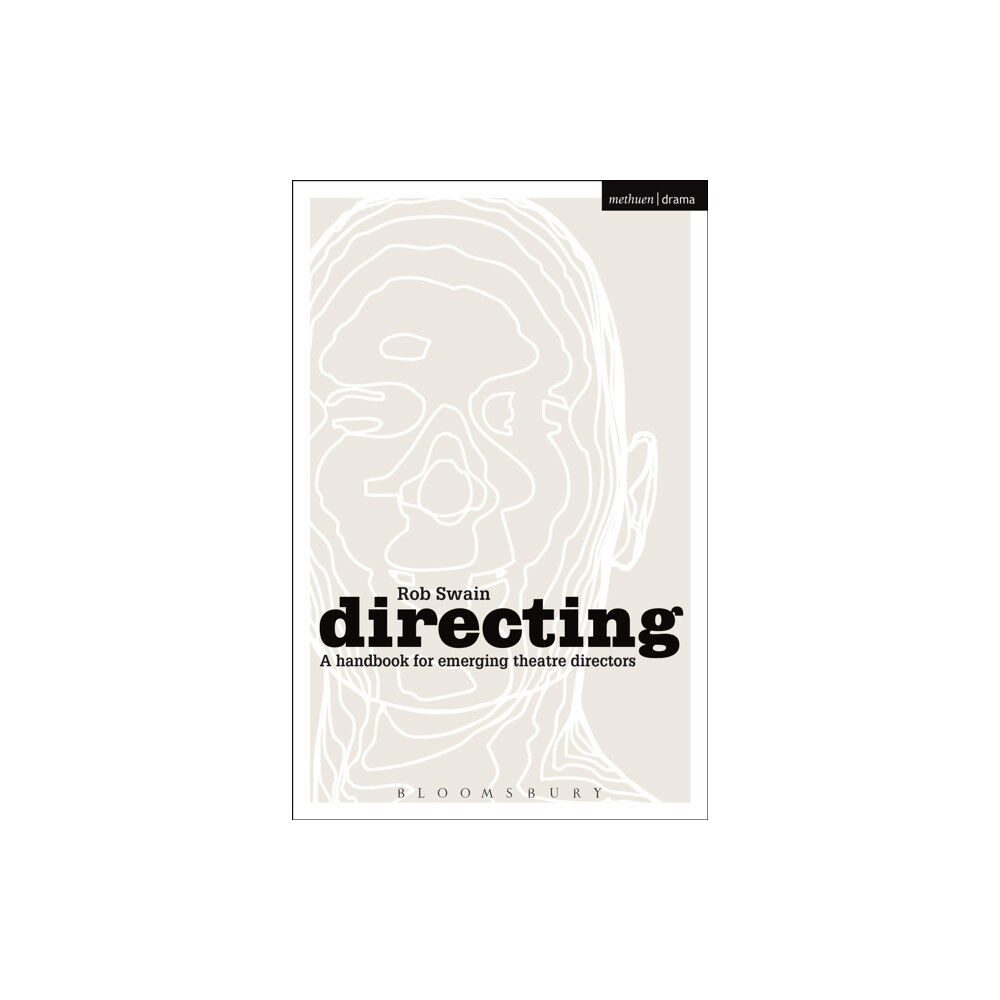 Bloomsbury Publishing PLC Directing - a Handbook for Emerging Theatre Directors (häftad, eng)