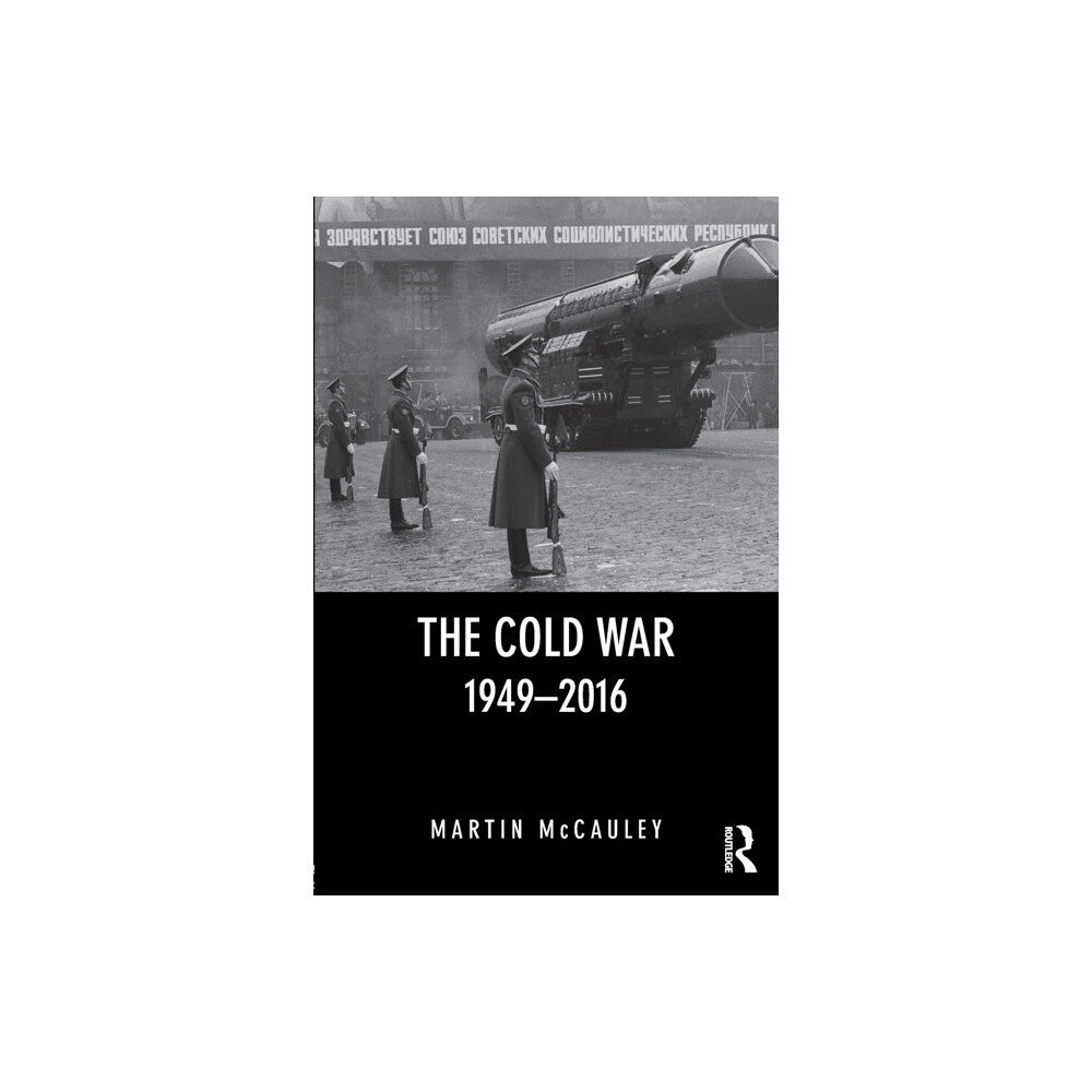 Taylor & francis ltd The Cold War 1949-2016 (häftad, eng)