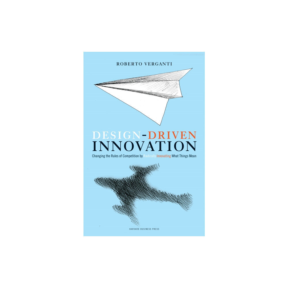 Harvard Business Review Press Design Driven Innovation (inbunden, eng)