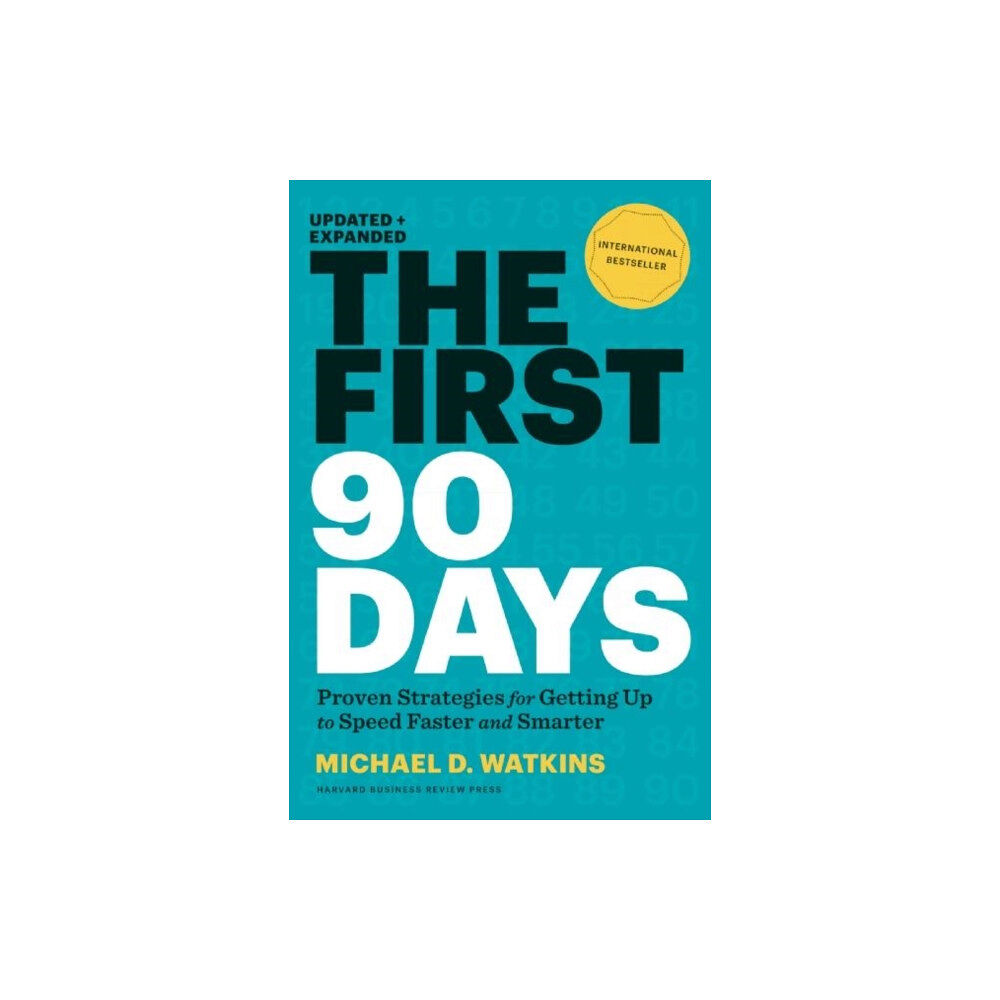 Harvard Business Review Press The First 90 Days, Updated and Expanded (inbunden, eng)