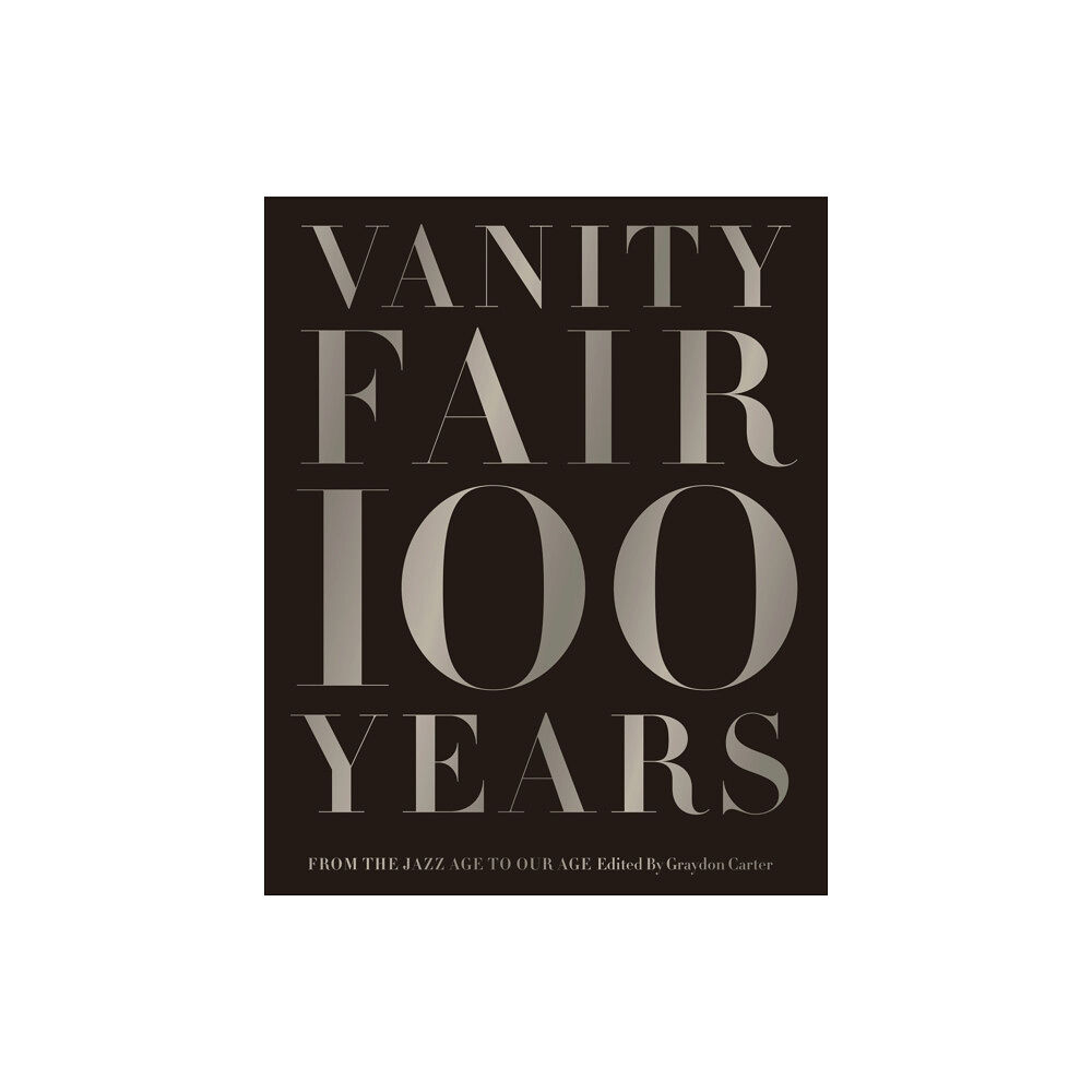 Abrams Vanity Fair 100 Years (inbunden, eng)