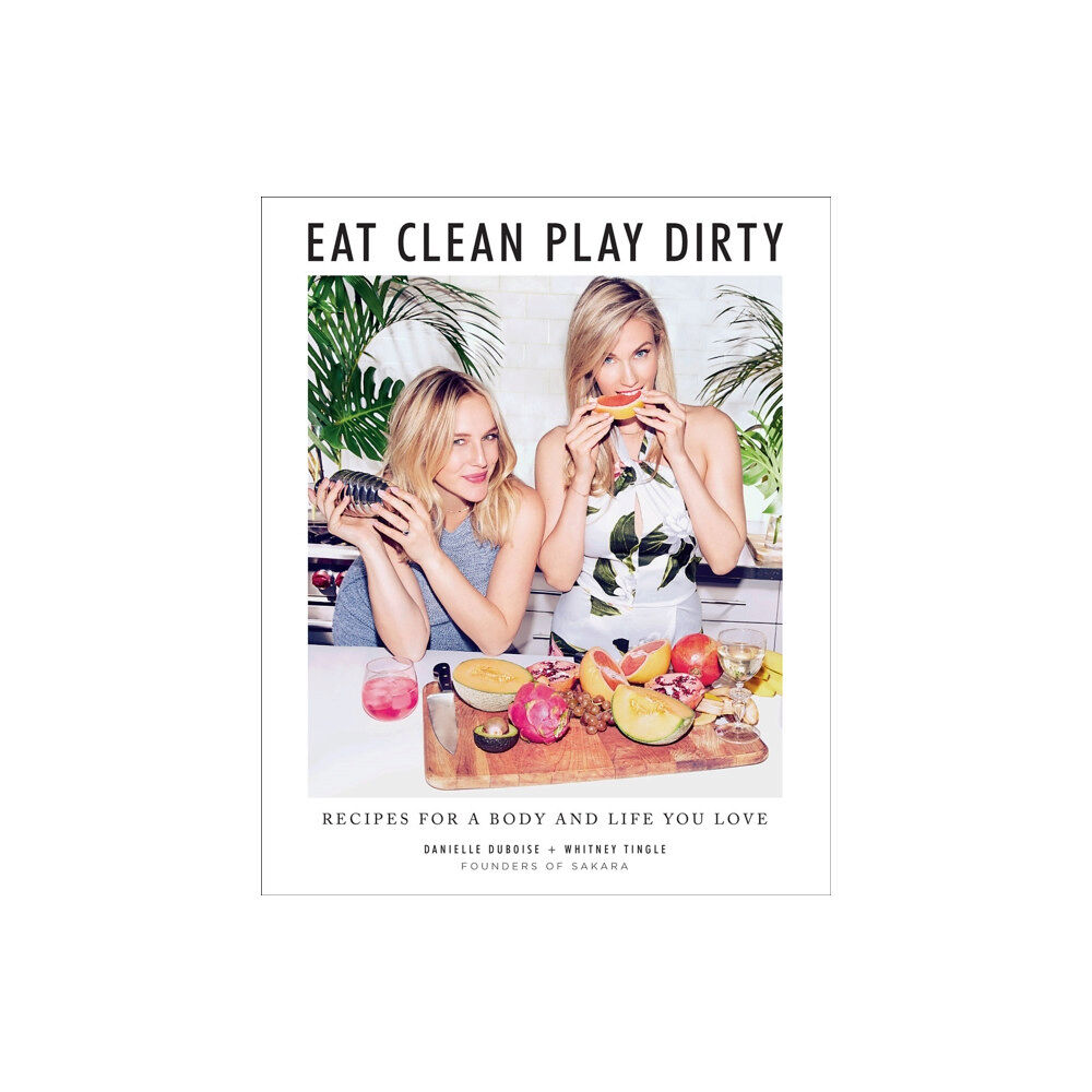 Abrams Eat Clean, Play Dirty (inbunden, eng)
