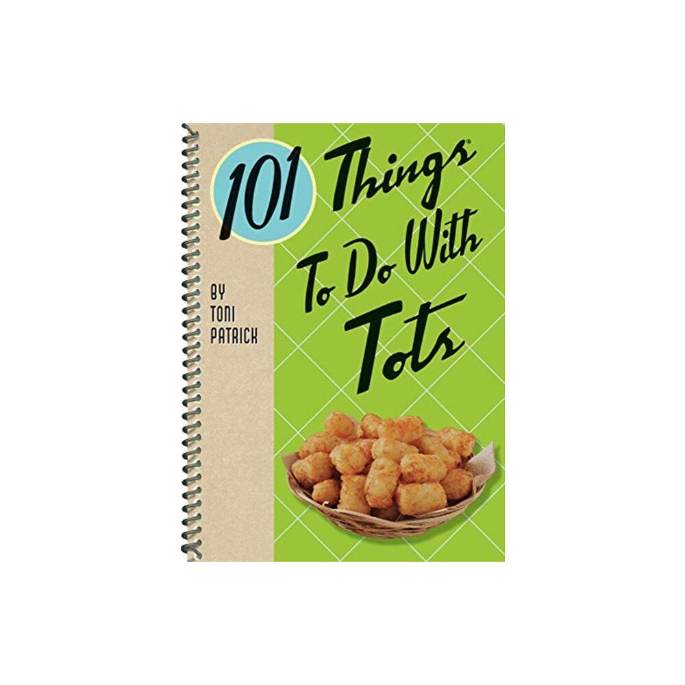 Gibbs M. Smith Inc 101 Things to Do with Tots (bok, spiral, eng)