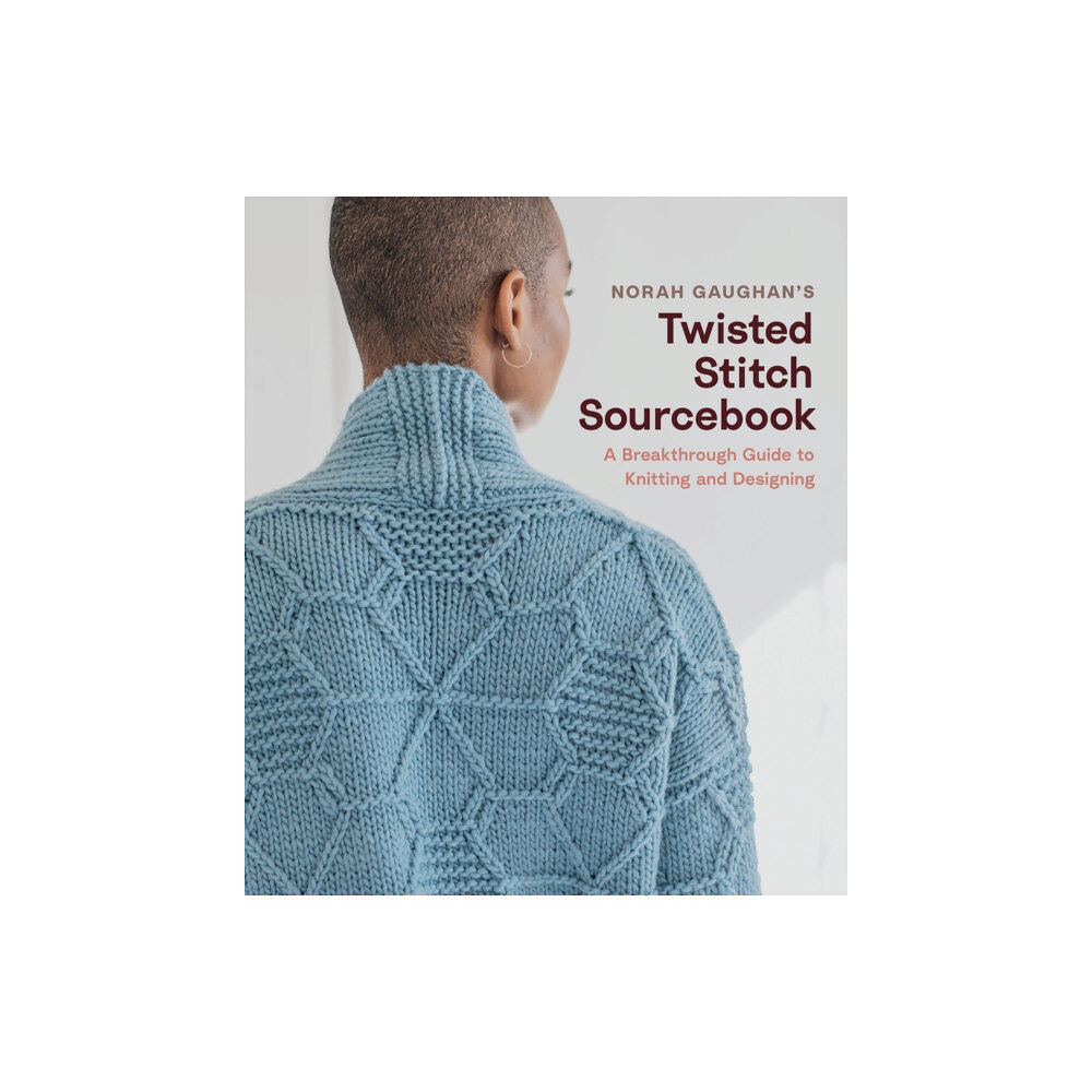 Abrams Norah Gaughan’s Twisted Stitch Sourcebook (inbunden, eng)