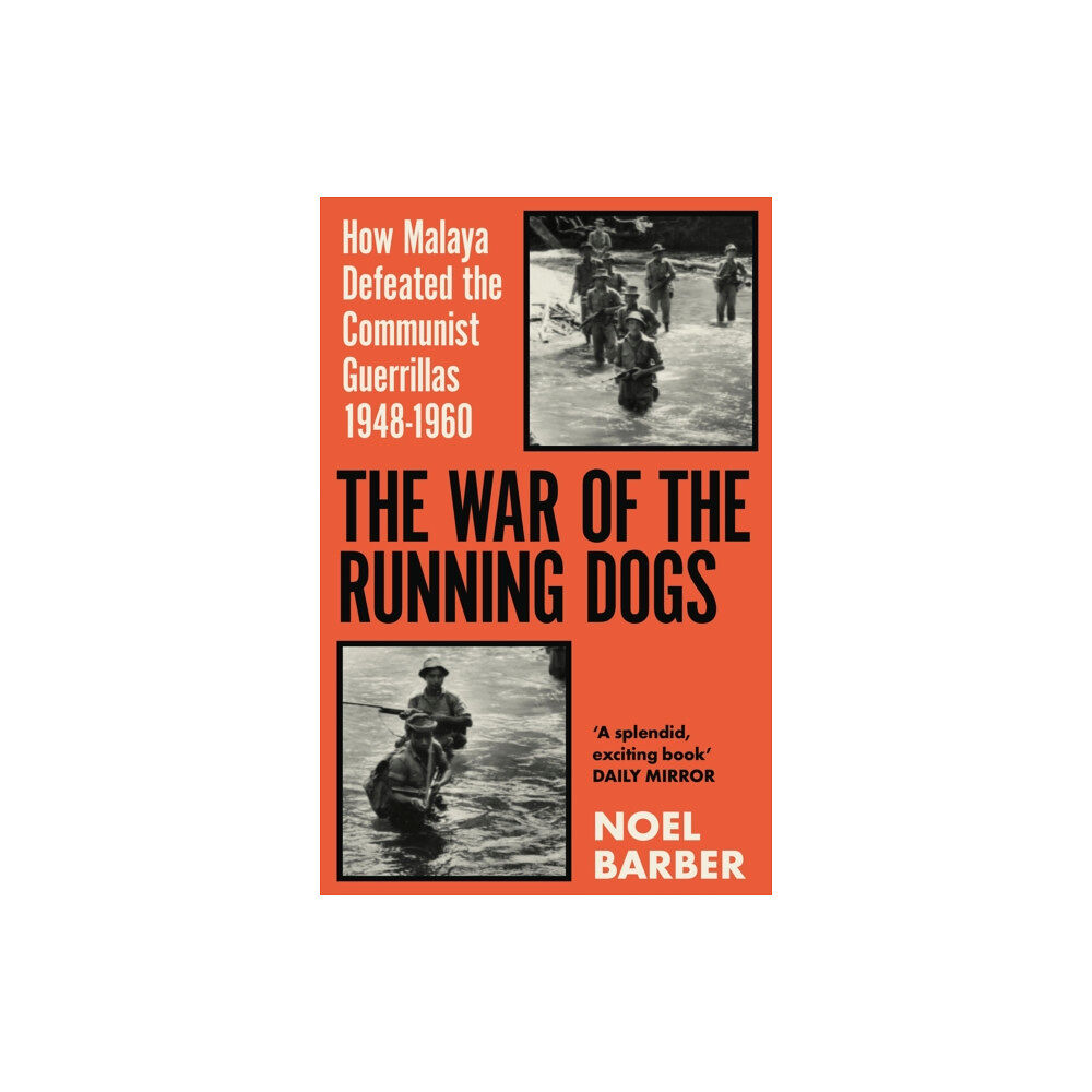 Orion Publishing Co The War of the Running Dogs (häftad, eng)