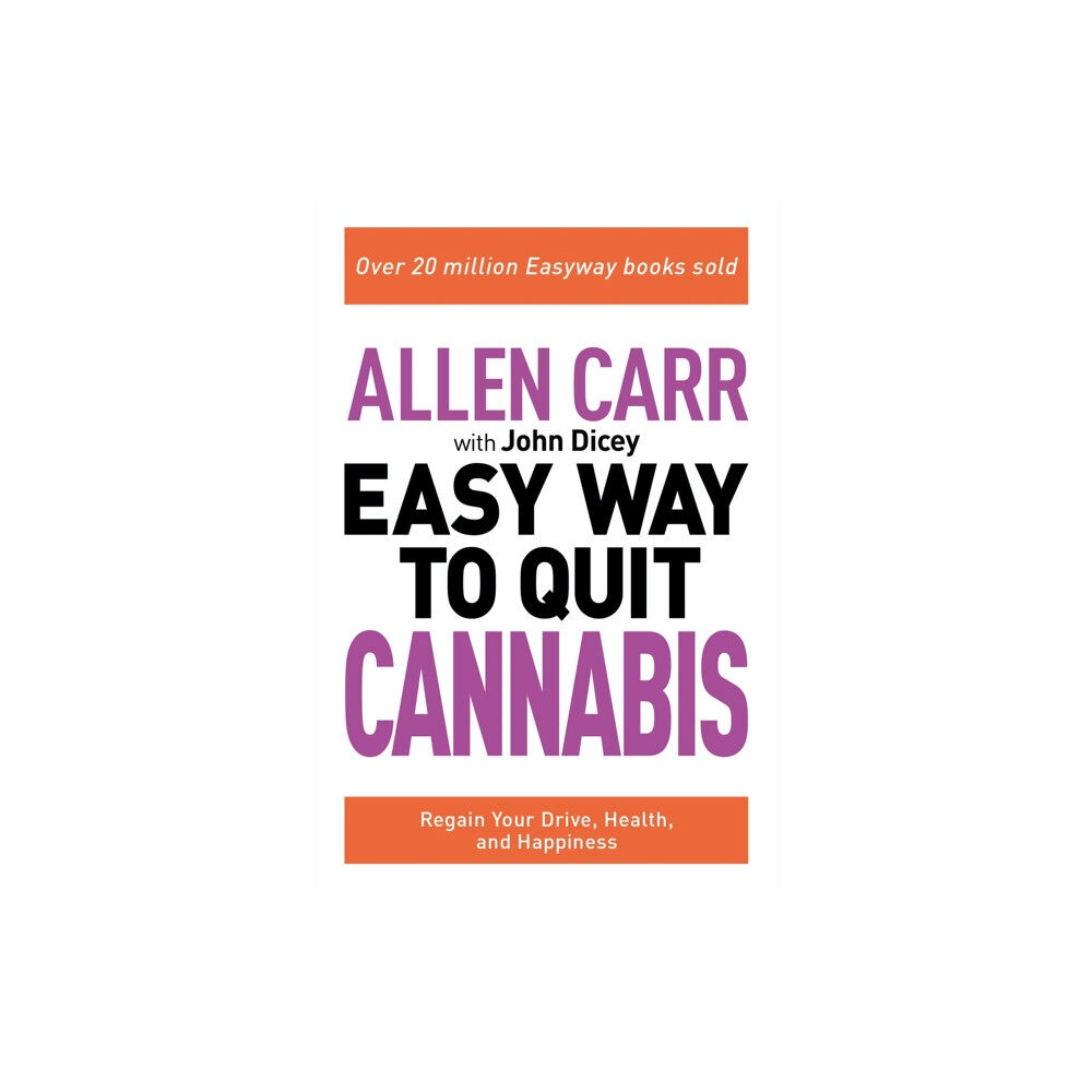 Arcturus publishing ltd Allen Carr: The Easy Way to Quit Cannabis (häftad, eng)