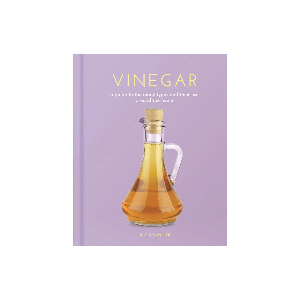 Arcturus publishing ltd Vinegar (inbunden, eng)