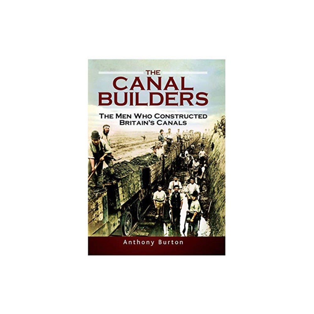 Pen & Sword Books Ltd The Canal Builders (häftad, eng)