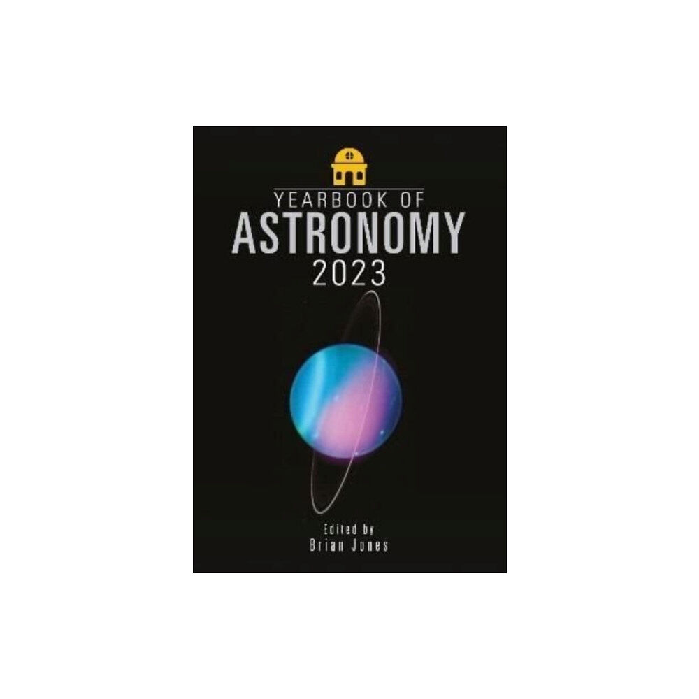 Pen & Sword Books Ltd Yearbook of Astronomy 2023 (häftad, eng)