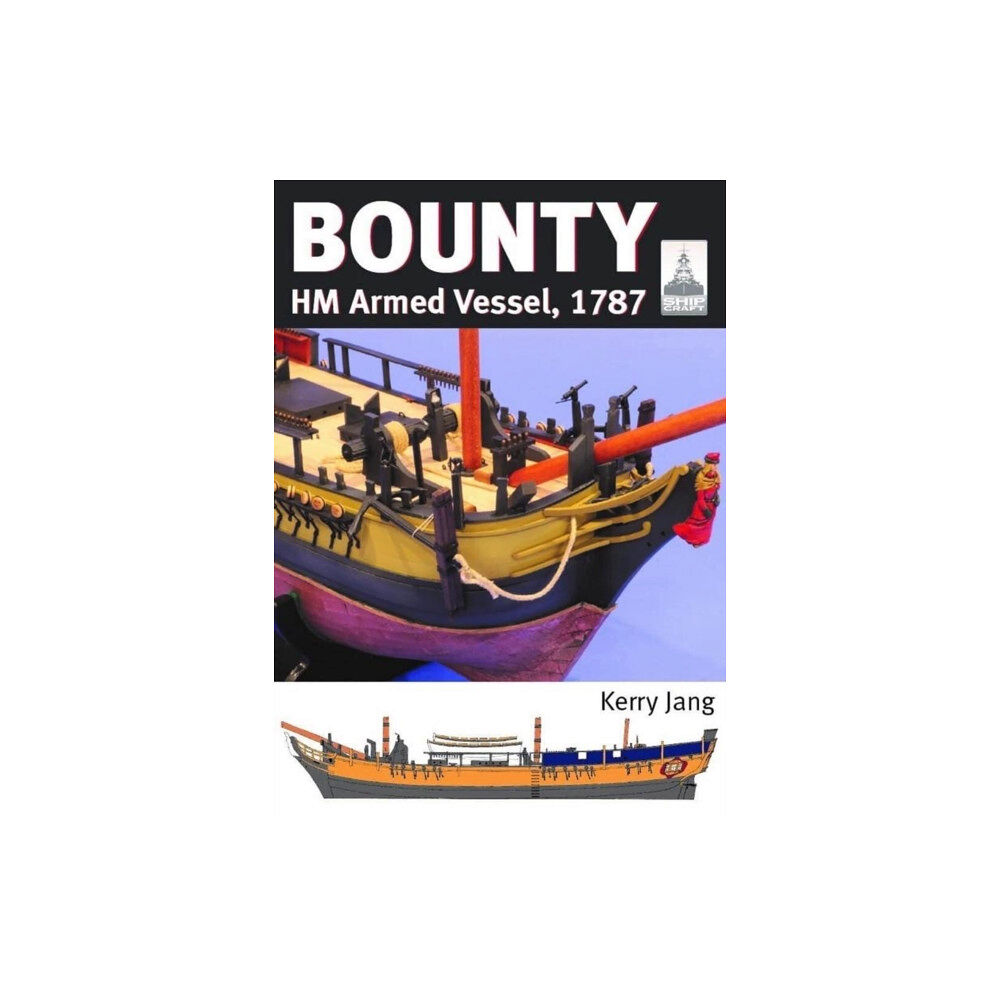 Pen & Sword Books Ltd ShipCraft 30: Bounty (häftad, eng)