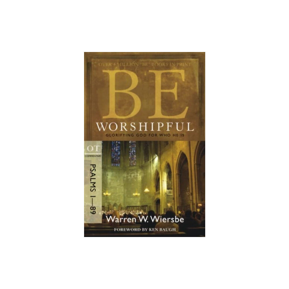 David C Cook Publishing Company Be Worshipful - Psalms 1- 89 (häftad, eng)