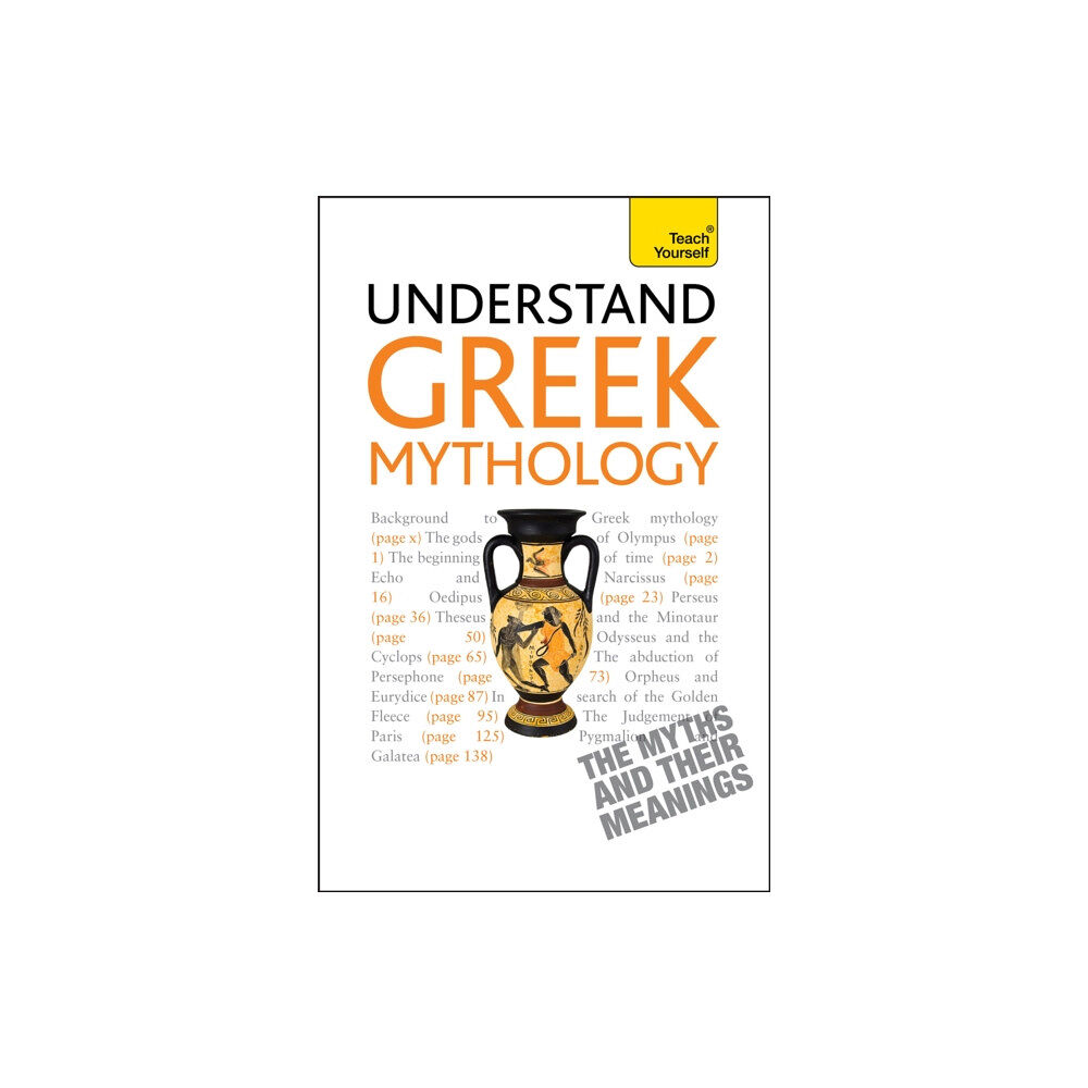 John Murray Press Understand Greek Mythology (häftad, eng)