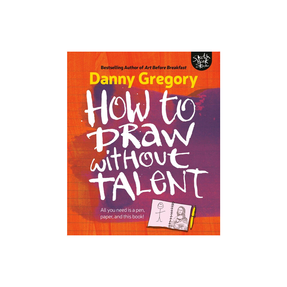 F&W Publications Inc How to Draw Without Talent (häftad, eng)