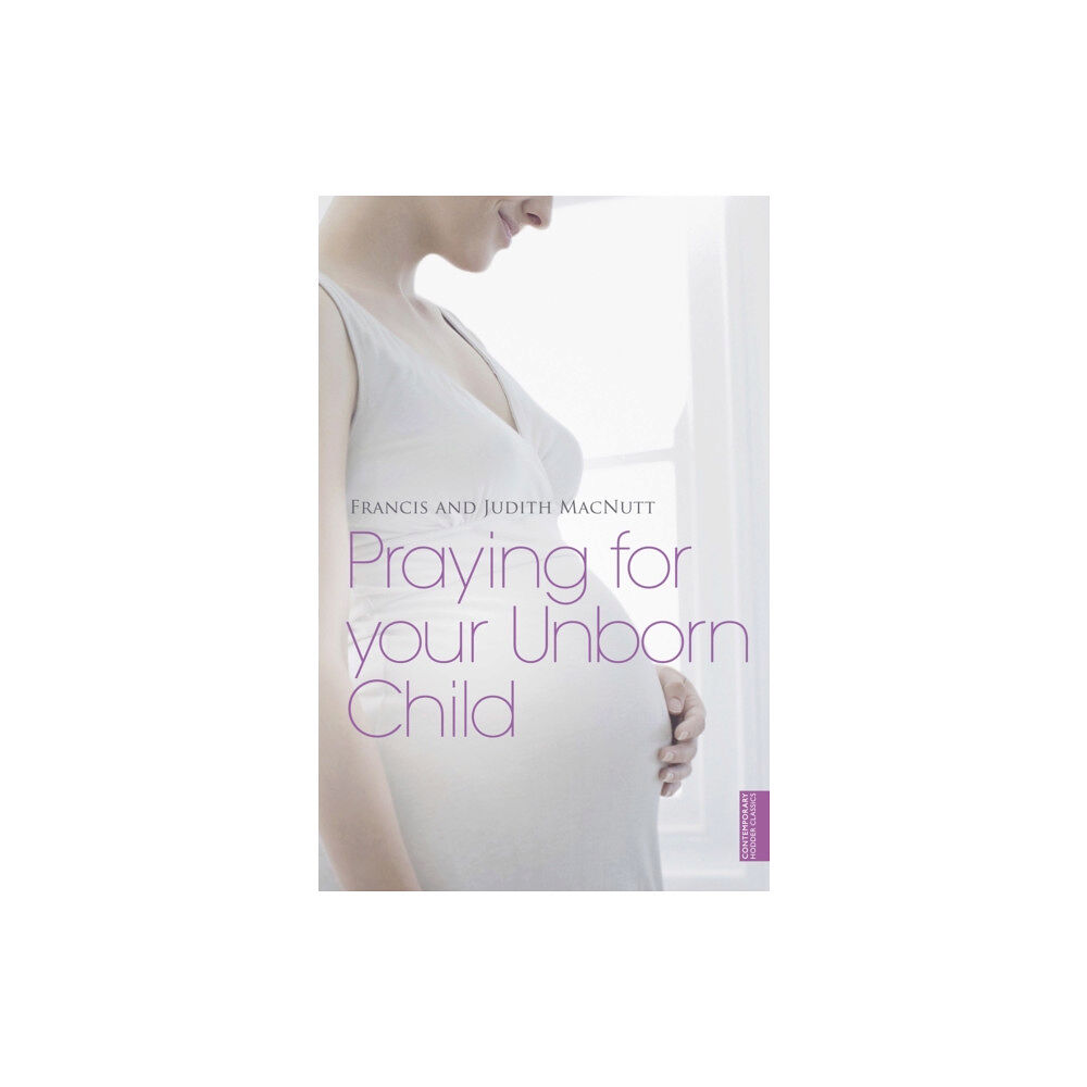 John Murray Press Praying for your Unborn Child (häftad, eng)