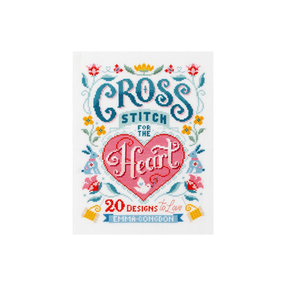 David & Charles Cross Stitch for the Heart (häftad, eng)