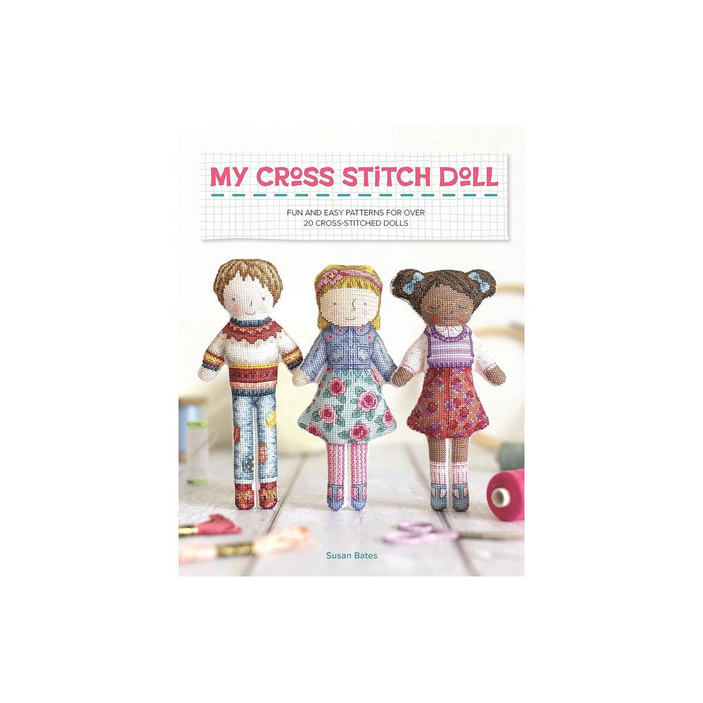 David & Charles My Cross Stitch Doll (häftad, eng)