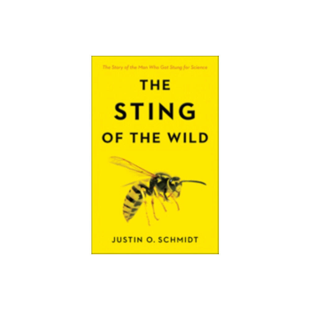 Johns Hopkins University Press The Sting of the Wild (häftad, eng)